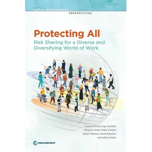 Protecting All: Risk Sharing for a Diverse and Diversifying World of Work