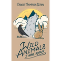 Wild Animals I Have Known