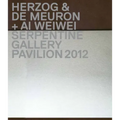 Herzog & de Meuron + AI Weiwei: Serpentine Gallery Pavilion 2012