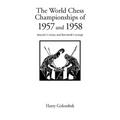World Chess Championship 1957 and 1958