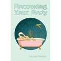 Borrowing Your Body
