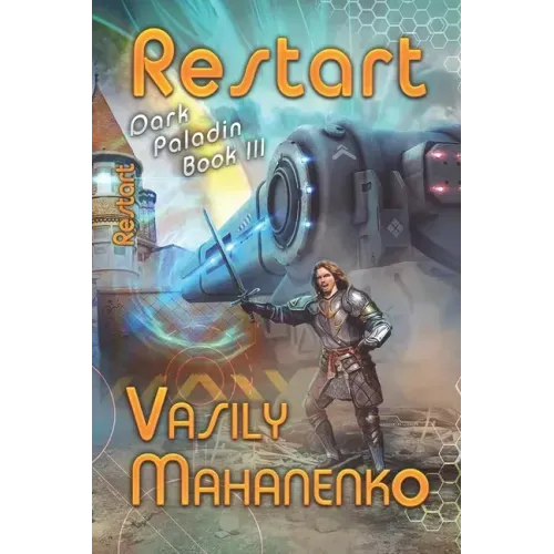 Restart (Dark Paladin Book #3)