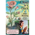 A Rose in a Ditch