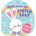 What's Inside the Easter Egg?: A Lift-The-Flap Book