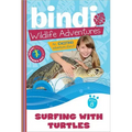 Surfing with Turtles: A Bindi Irwin Adventure