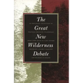 Great New Wilderness Debate