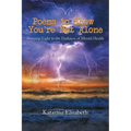 Poems to Show You're Not Alone: Bringing Light to the Darkness of Mental Health