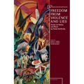 Freedom from Violence and Lies: Essays on Russian Poetry and Music by Simon Karlinsky