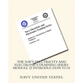 The Navy Electricity and Electronics Training Series Module 22 Introduction To D