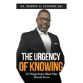 The Urgency of Knowing