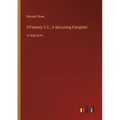 O'Flaherty V.C.; A Recruiting Pamphlet: in large print