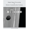 Digital Signal Processing in Modern Communication Systems