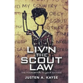 Liv'n the Scout Law: The Foundation to Your Success