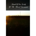 Month Of Our Lady Of The Blessed Sacrament