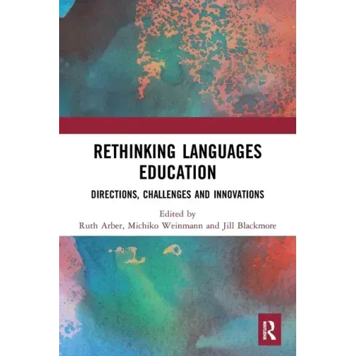 Rethinking Languages Education: Directions, Challenges and Innovations