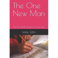 The One New Man: That The Gentiles Should be Fellow Heirs