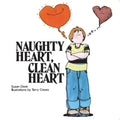 Naughty Heart, Clean Heart