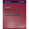 Neural Network Methods for Natural Language Processing