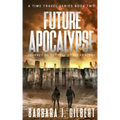 Future Apocalypse: Journey to the City of Technology