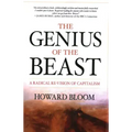 The Genius of the Beast: A Radical Re-Vision of Capitalism