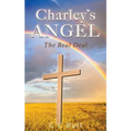 Charley's Angel: The Real Deal
