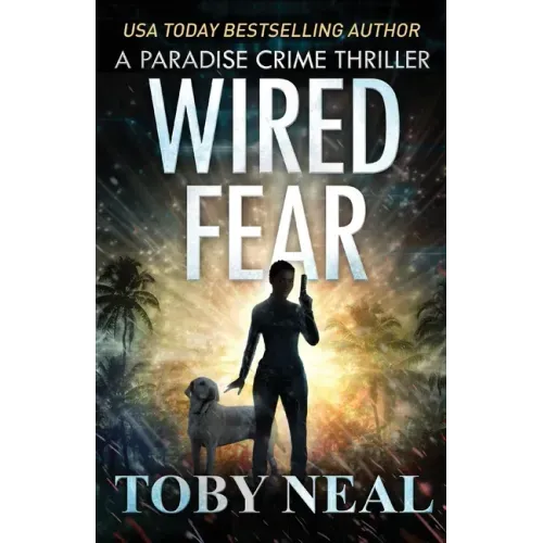 Wired Fear