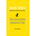 The Live-Action Animated Film