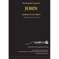 The Gospel of John: Mirror Study Bible