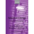 Adjective Classes: A Cross-Linguistic Typology
