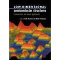 Low-Dimensional Semiconductor Structures