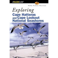 Exploring Cape Hatteras and Cape Lookout National Seashores