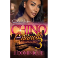 Chino And Chanelle 3: A Hood Love Story: The Finale