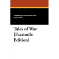 Tales of War [Facsimile Edition]