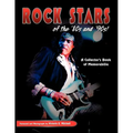 Rock Stars of the 80's and 90's!: A Collector's Book of Memorabilia