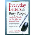 Everyday Letters for Busy People: Hundreds of Samples You Can Adapt at a Moment's Notice