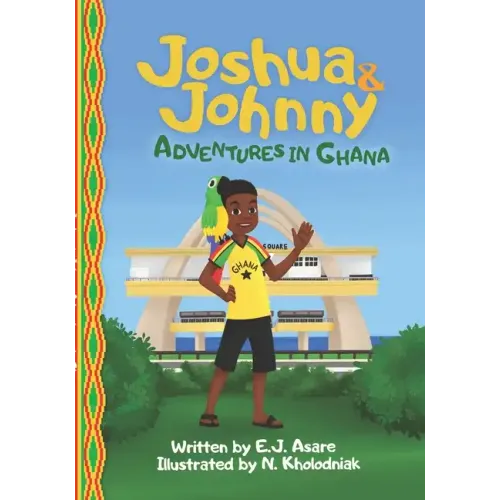 Joshua and Johnny Adventures in Ghana