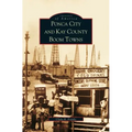 Ponca City and Kay County Boom Towns