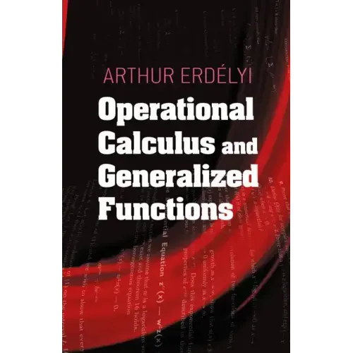 Operational Calculus and Generalized Functions