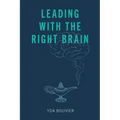 Leading with the Right Brain