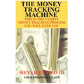 The Money Tracking Machine
