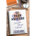 Go Teen Writers: Write Your Novel