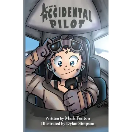 The Accidental Pilot