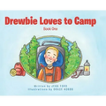 Drewbie Loves to Camp: Book 1
