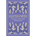 Selected Poetry: Annotated Edition