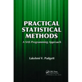Practical Statistical Methods: A SAS Programming Approach