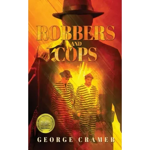 Robbers and Cops