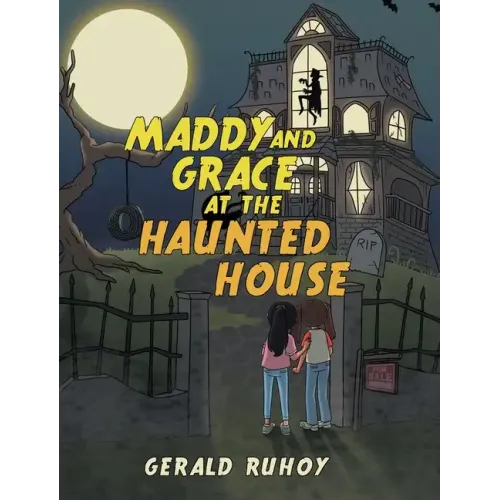 Maddy and Grace at the Haunted House