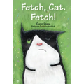 Fetch, Cat. Fetch!