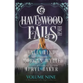 Havenwood Falls High Volume Nine: A Havenwood Falls High Collection
