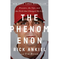 The Phenomenon: Pressure, the Yips, and the Pitch That Changed My Life